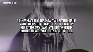 Lil&#39; Kim - Queen Bitch 101 (Lyrics Video)