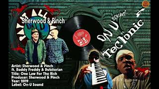 Sherwood &amp; Pinch - One Law For The Rich (2019 - Adrian Sherwood)