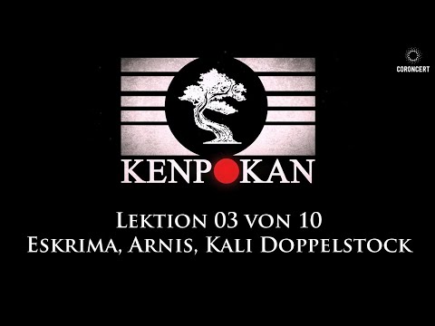 Kenpokan - Eskrima, Arnis und Kali Doppelstock - Kurs 03 von 10