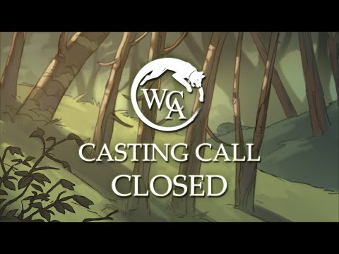 WCAnimated - Warriors: Into the Wild Casting Call 2 [CLOSED]