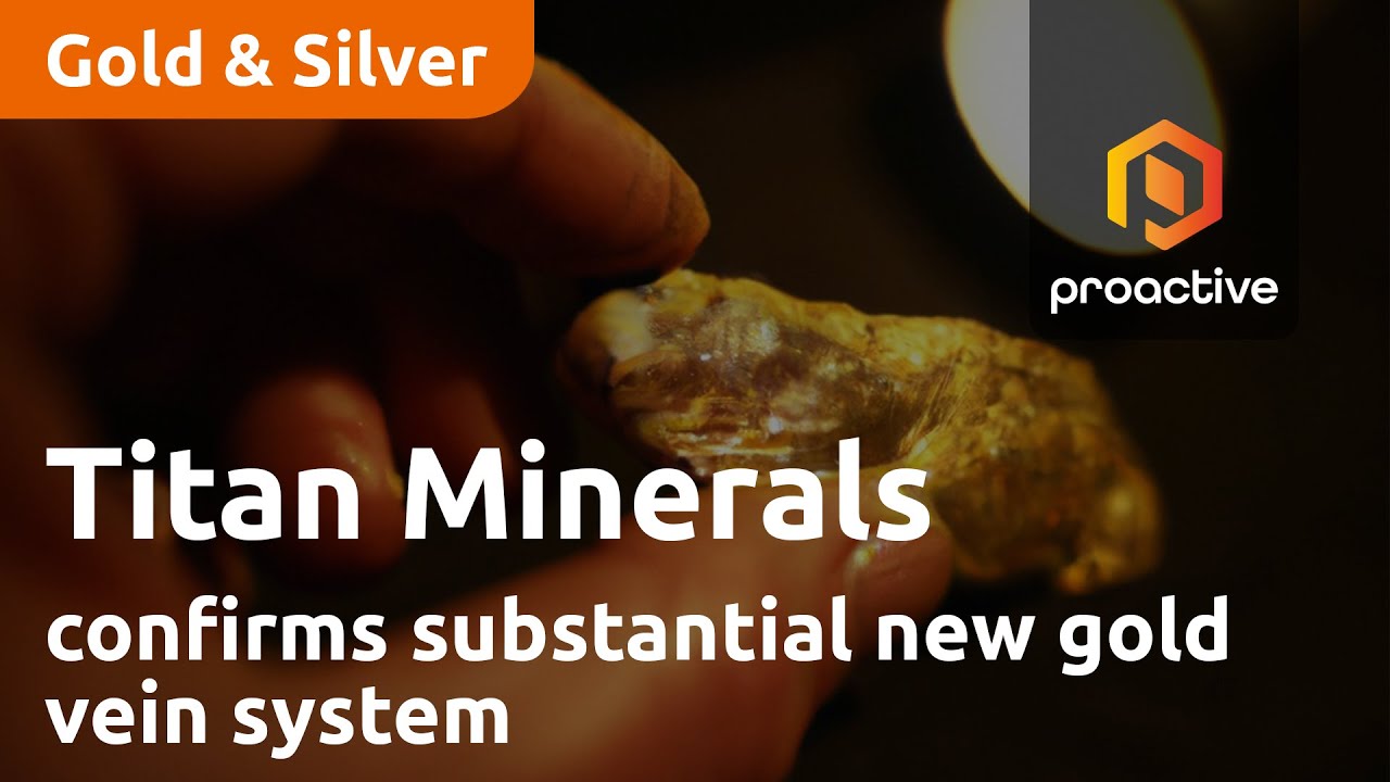 Titan Minerals confirms substantial new gold vein system