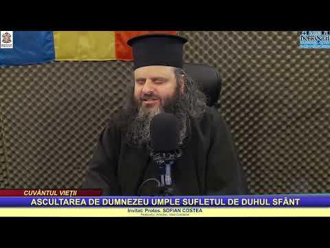 “Cuvântul Vieții” – ASCULTAREA DE DUMNEZEU UMPLE SUFLETUL DE DUHUL SFÂNT