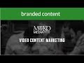 Branded Content Video Content Marketing Moko Media Production Company