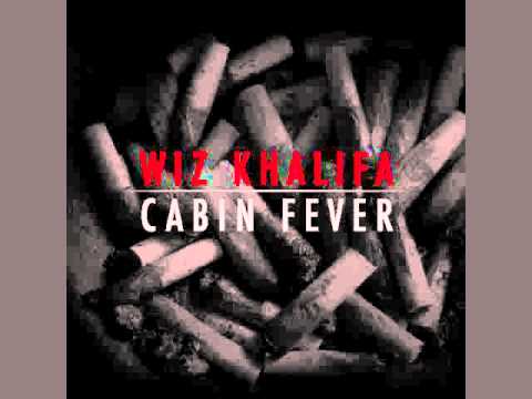 Cabin Fever - Wiz Khalifa -- Cabin Fever Mixtape