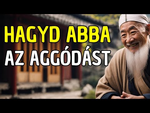 HAGYD ABBA AZ AGGÓDÁST: 10 BUDDHISTA TANÍTÁS A BELSŐ BÉKE MEGTALÁLÁSÁHOZ