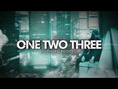 Rocco - One Two Three (DJ ENDRIU BOOTLEG)