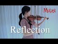 Reflection From Mulan Violin Cover By Ziaa