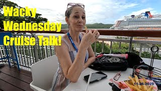 Wacky Wednesday Cruise Talk Live!