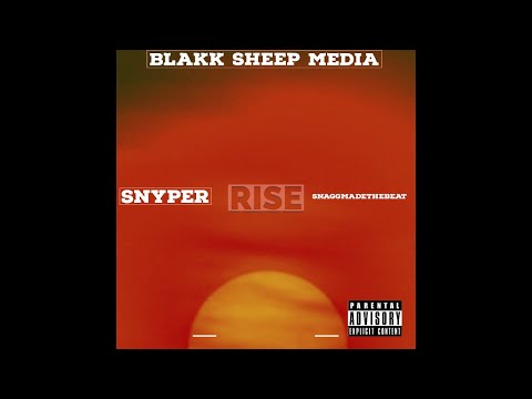 Snyper - Rise (feat. Snaggmadethebeat)