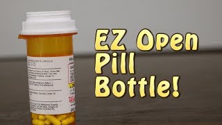 Easy Open Pill Bottles