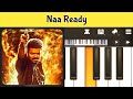 Naa Ready Leo Thalapathy Vijay Beginner Piano Tutorial