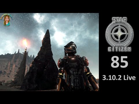 Star Citizen 3.10.2 Live Let's Play & Show Deutsch #85 - Tipps und Tricks rund um Levski