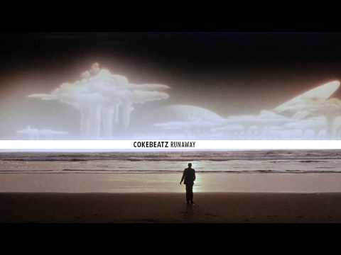 Cokebeatz - Runaway