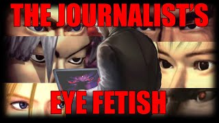 TEKKEN - The Journalist's Eye Fetish