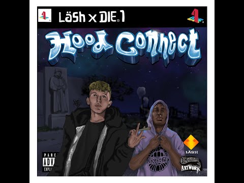 Läsh x DIE1 - Mit den Homies feat. Sinan49 {prod. by DIE1}