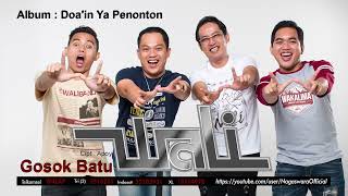 Download lagu Wali - Gosok Batu mp4 mp3