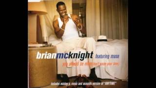 Brian McKnight ft. Mase - You Should Be Mine (Don&#39;t Waste Your Time)