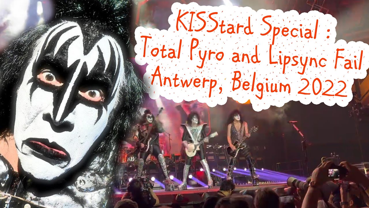 KISS : Total Lip Sync Fail in Antwerp Belgium 6 June 2022 4K Paul Stanley - YouTube