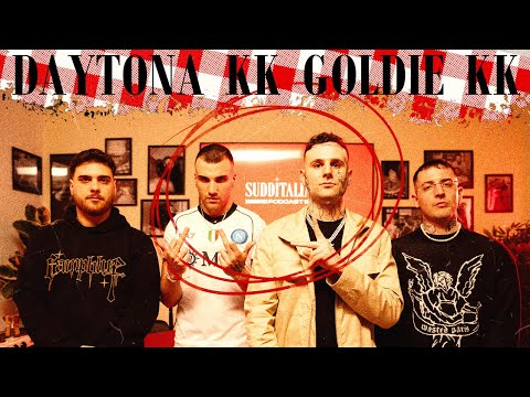 Ep.1 I PRINCIPI DEL SUDDITALIA con DAYTONA KK e GOLDIE KK - Sudditaliano Podcast