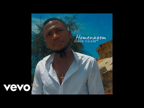 Jorge Calebe - Homenagem (Official Music Video)