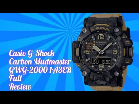 New Casio G-Shock Mudmaster GWG-2000 - Full review - worth the upgrade from the 1000?
