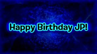Happy Birthday JP!