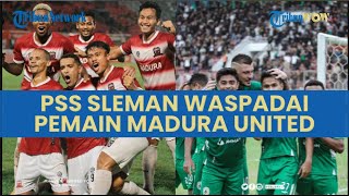 Menuju Laga Madura United Vs PSS Sleman, Skuad Super Elja Harus Waspada dengan Sosok Beto Goncalves