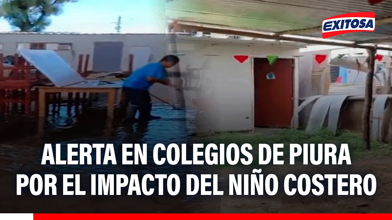 🔴🔵 Alerta en colegios de Piura por el impacto del Niño Costero