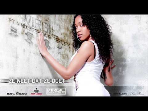 Virgil Ft Nino, Joshua & Re-flex - Ze weet dat ze doet