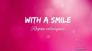 With a Smile by Regine Velasquez