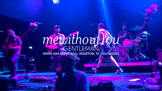 mewithoutYou - Gentleman (Live at White Oak Music Hall, Houston, TX)
