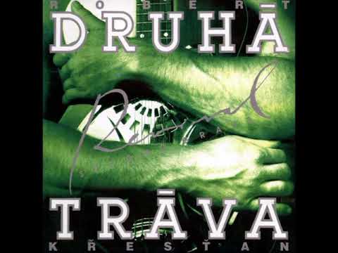 LP přepis - Robert Křesťan - Druhá Tráva - Revival