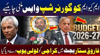 بجٹ میں ایم کیو ایم کو لالی پاپ دیا گیا، فاروق ستار
