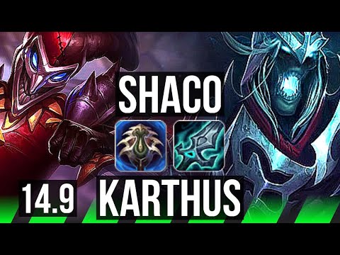 SHACO vs KARTHUS (JGL) | 16/2/8, Legendary, 1300+ games | NA Grandmaster | 14.9