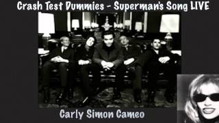 Carly Simon Cameo! Crash Test Dummies - Superman&#39;s Song