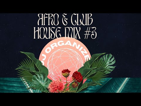 Afro House MIX #3
