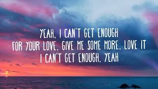 Benny Blanco, Selena Gomez, J Balvin - I Can&#39;t Get Enough (Lyrics / Letra) Ft. Tainy