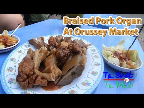 Phnom Penh Braised Pork Organ at orussey market