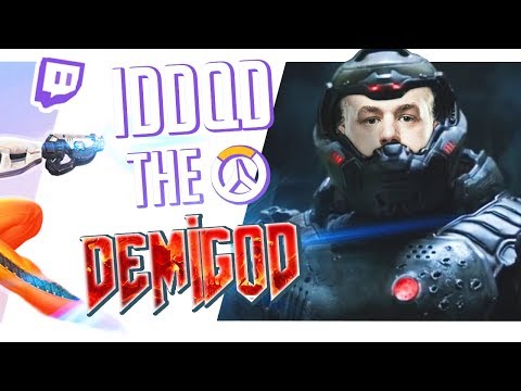 IDDQD THE OVERWATCH DEMIGOD Best Stream Moments | Twitch Here