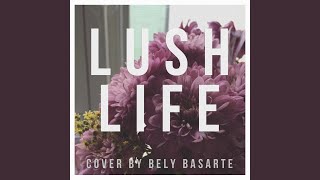 Lush Life