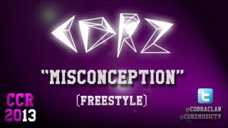 coRz | Misconception [Freestyle] (2013)