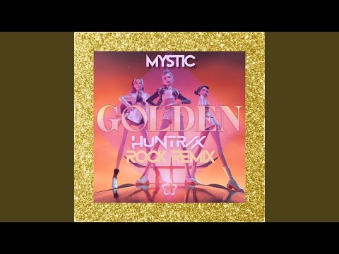 Golden (feat. HUNTR/X, EJAE, AUDREY NUNA, REI AMI & KPop Demon Hunters Cast) (Rock remix)
