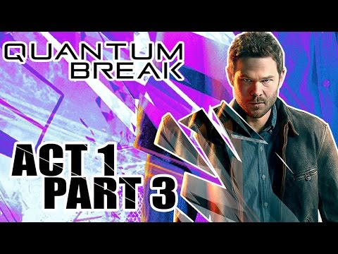 Quantum Break: Act 1 Part 3 - The Library Chase