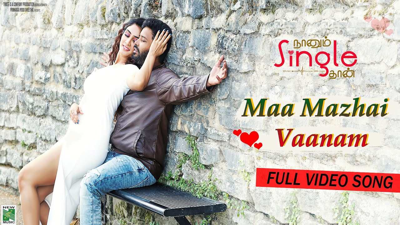 Maamazhai Vaanam Song Lyrics | Naanum Single Thaan 2019 | Armaan Malik