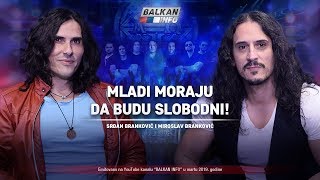 AKTUELNO: Mladi moraju da budu slobodni - Srđan Branković i Miroslav Branković (25.3.2019)