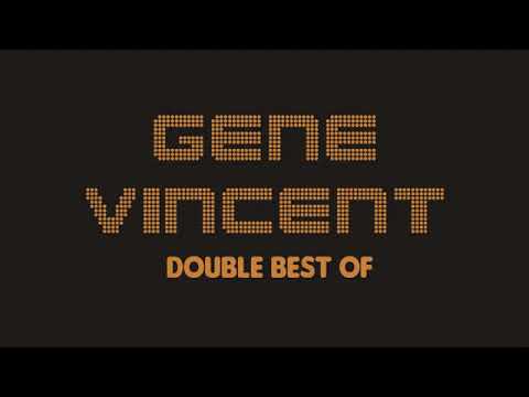 Gene Vincent   Double Best Of Full Album   Album complet