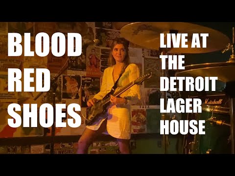 BLOOD RED SHOES [Full Show] “Live at the Detroit Lager House” on July 16, 2023