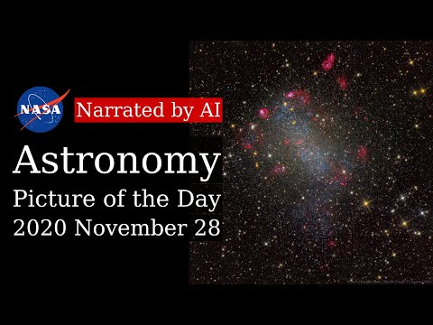 APOD: 2020-11-28 - NGC 6822: Barnard's Galaxy (Narrated by Emma)