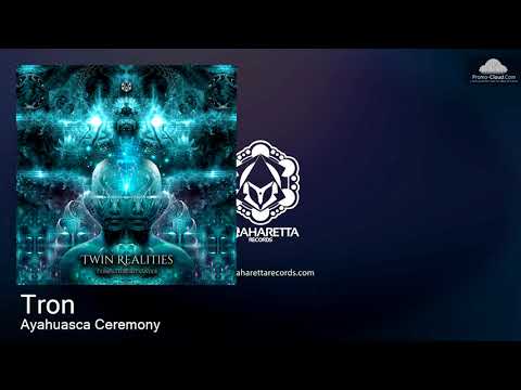 MAHD0122 Tron - Ayahuasca Ceremony [Psy Trance]