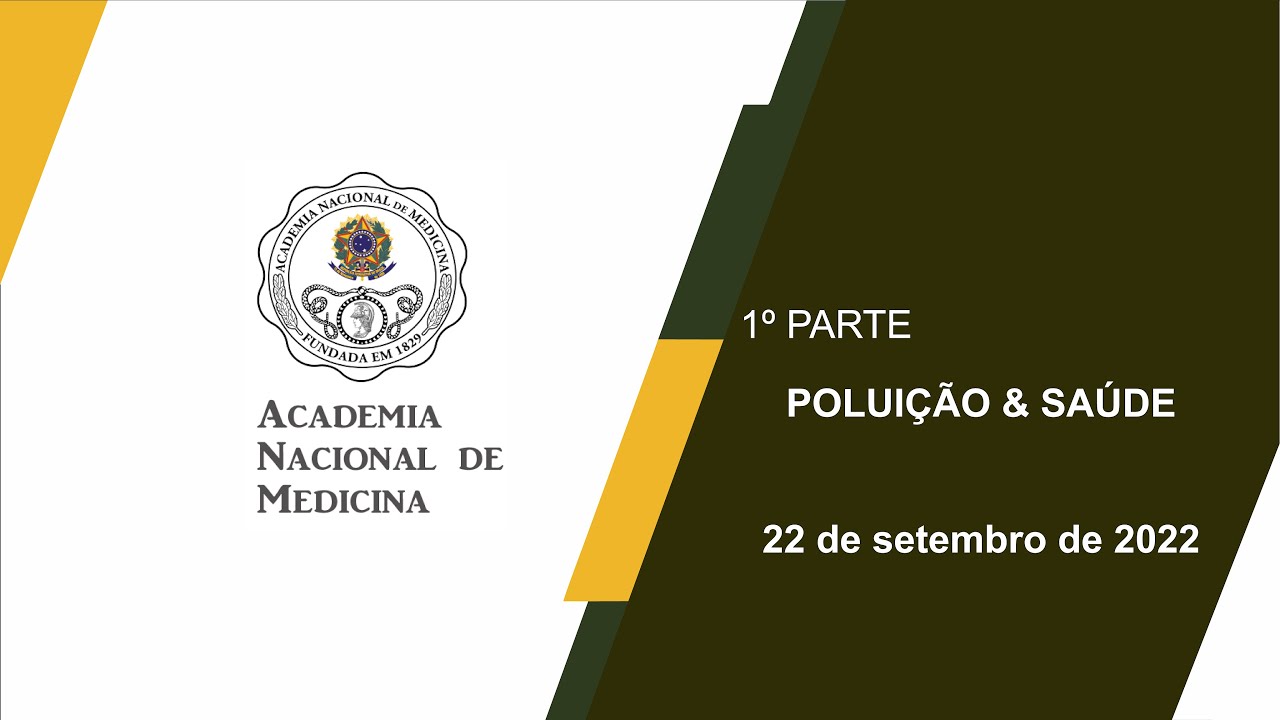 Poluição & Saúde – 22 de setembro de 2022 [1ª PARTE]